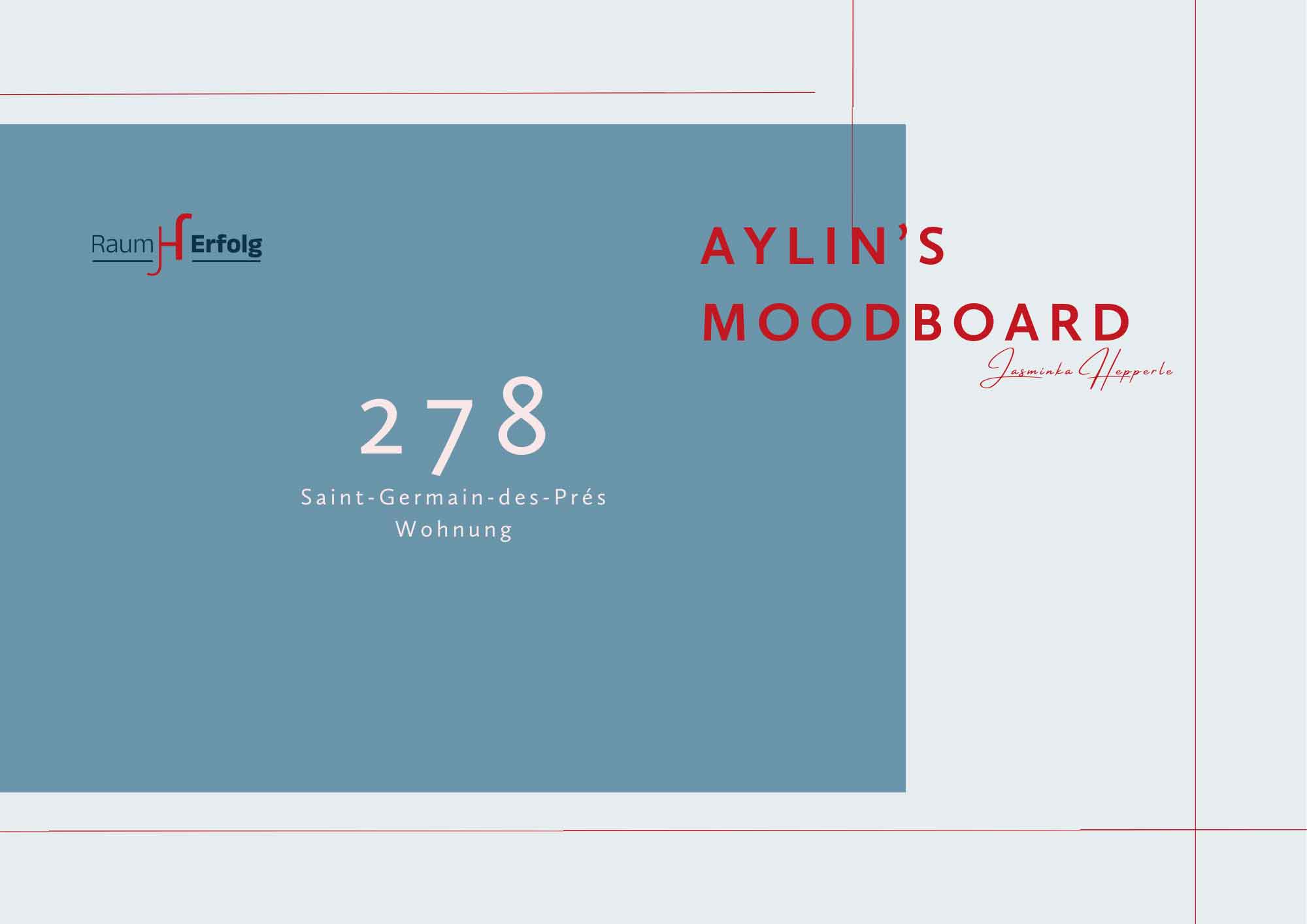 Das Deckblatt (Beispielwohnung in Paris) von einem Moodboard, als zentrales Element für gutes Interirior Design.